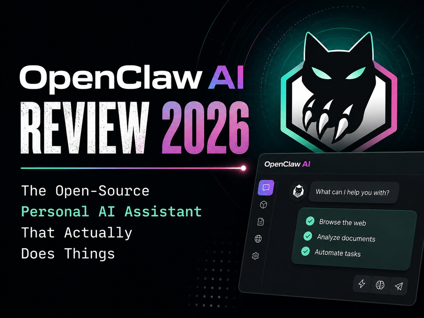 OpenClaw AI Review 2026: The Open-Source Personal AI Assistant That Actually Does Things
